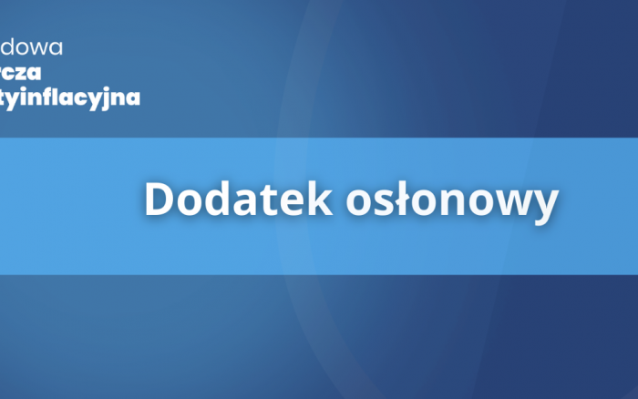 Nowe świadczenie dodatek oslonowy